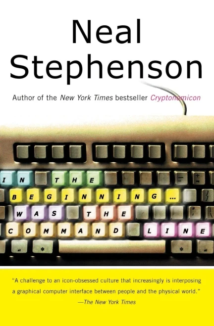 In The Beginning...Was The Command Line
