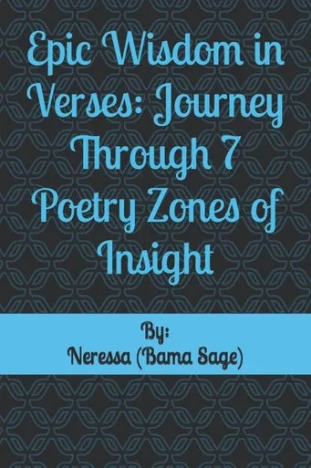 Epic Wisdom in Verses: Journey Through 7 Poetry Zones of Insight