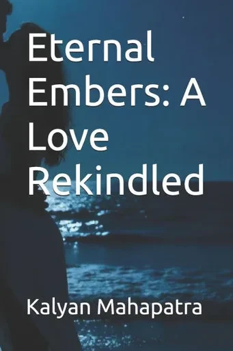 Eternal Embers: A Love Rekindled
