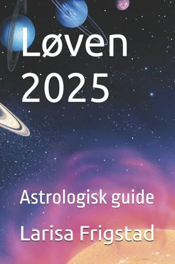 Løven 2025: Astrologisk guide
