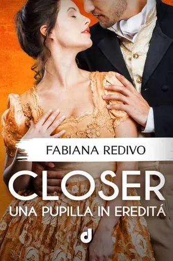 CLOSER - Una pupilla in eredità