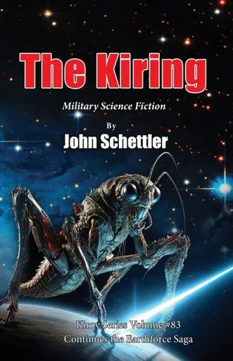 The Kiring: The Earthforce Saga Continues