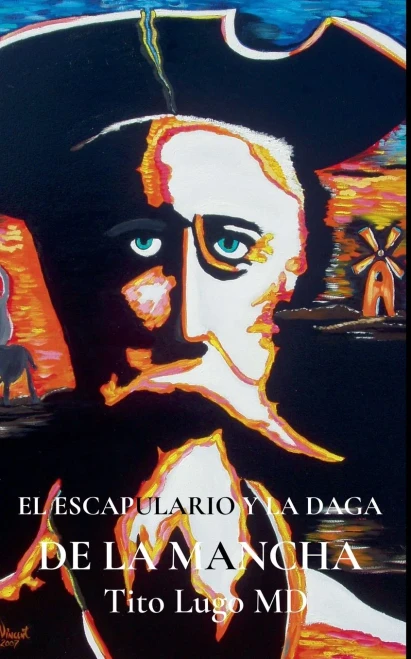 El Escapulario y la Daga de la Mancha