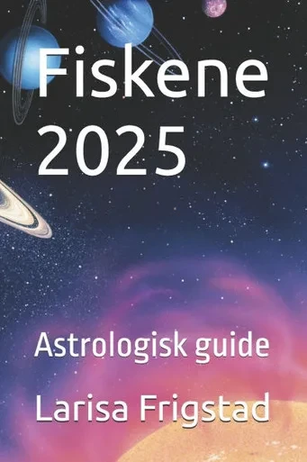 Fiskene 2025: Astrologisk guide