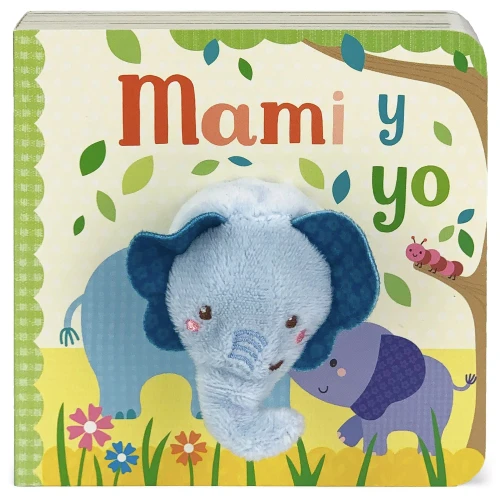 Mami Y Yo (Mommy And Me Finger Puppet Board Book, Ages 1-4, Spanish Edition) (Finger Puppet Board Books)