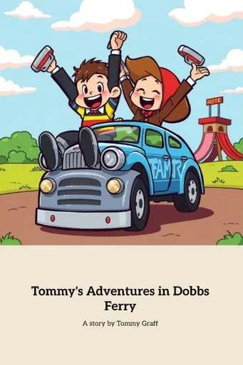 Tommy's Adventures in Dobbs Ferry