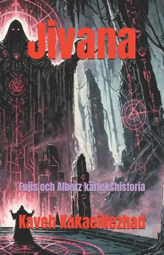 Jivana: Fujis och Alborz kärlekshistoria