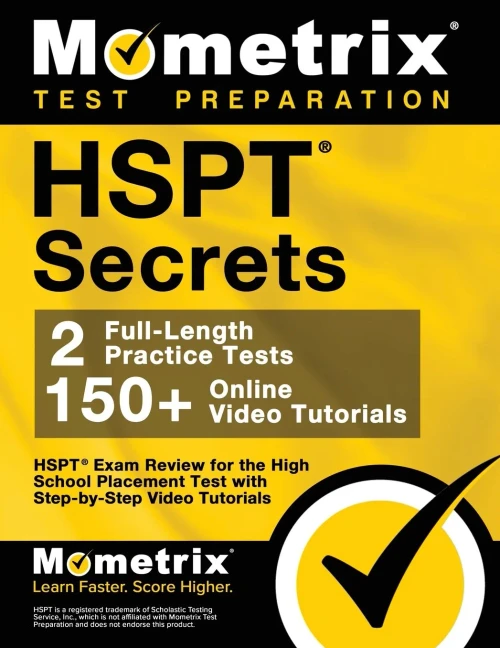 Hspt Secrets Study Guide: Hspt Exam Review For The High School Placement Test