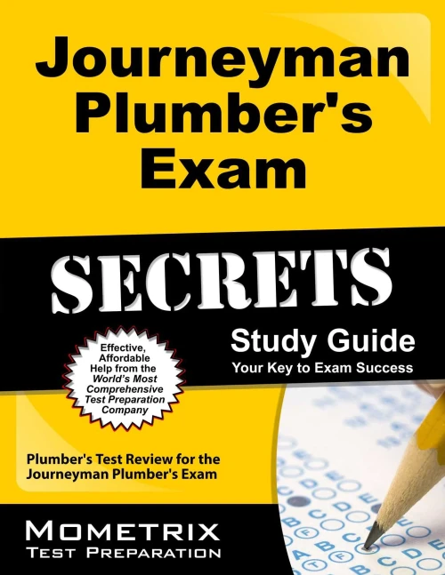 Journeyman Plumber'S Exam Secrets Study Guide: Plumber'S Test Review For The Journeyman Plumber'S Exam