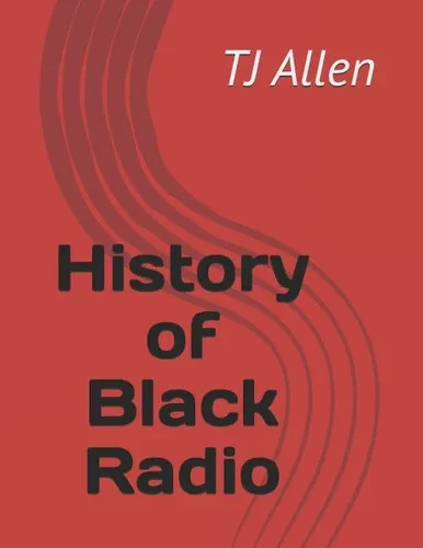 History of Black Radio