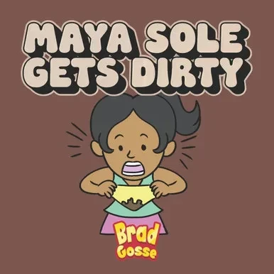 Maya Sole: Gets Dirty