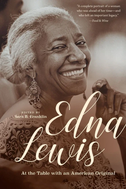Edna Lewis: At The Table With An American Original