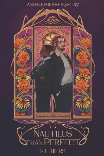 Nautilus Than Perfect: A Sucker For Love Mystery