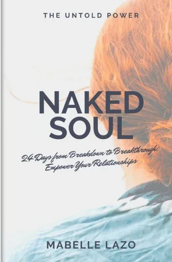 Naked Soul: 24 Days from Breakdown to Breakthrough