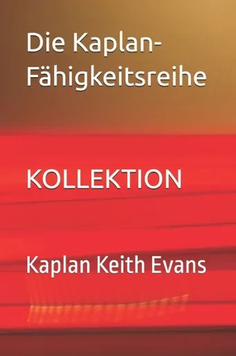 Die Kaplan-Fähigkeitsreihe: Kollektion