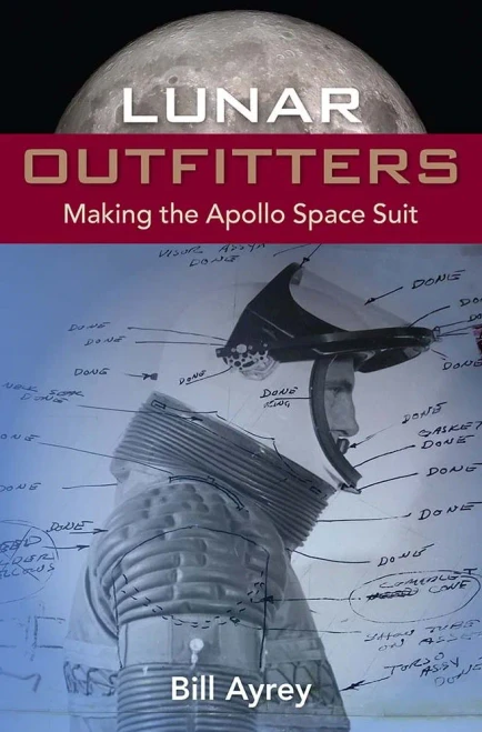 Lunar Outfitters: Making The Apollo Space Suit