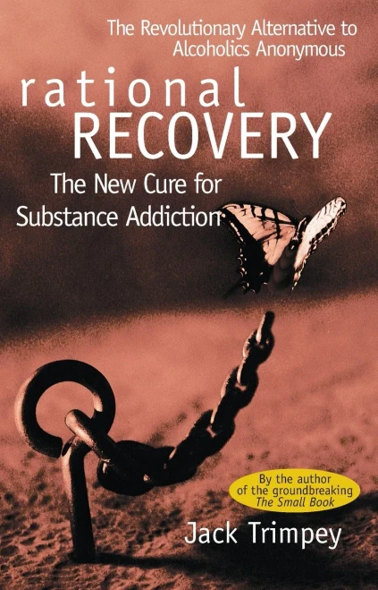 Rational Recovery: The New Cure For Substance Addiction