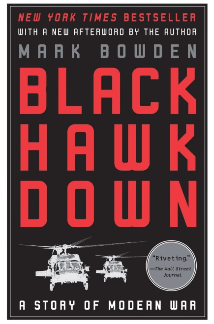 Black Hawk Down: A Story Of Modern War