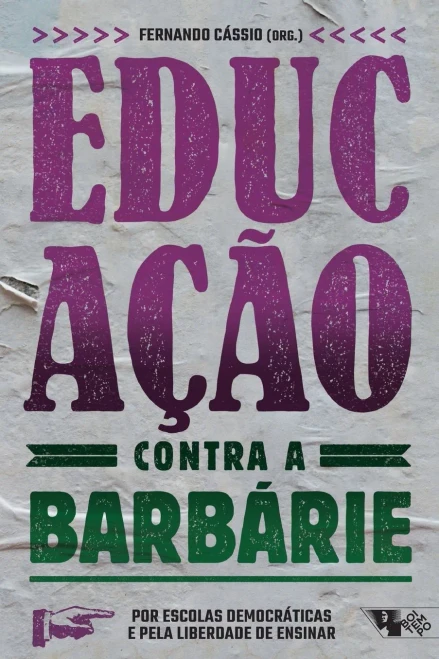 Educa?º?Úo Contra A Barb?Írie (Portuguese Edition)