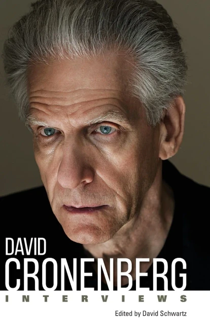 David Cronenberg: Interviews (Conversations With Filmmakers Series) - Hardcover