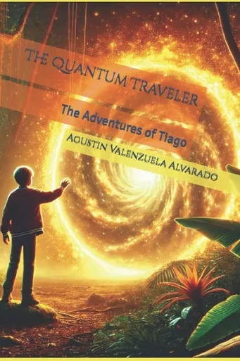 The Quantum Traveler: The Adventures of Tiago