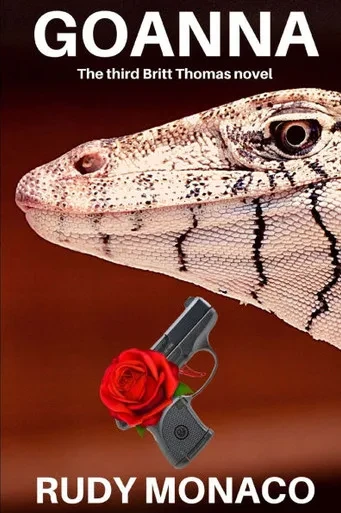 Goanna: The third Britt Thomas Novel