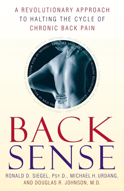 Back Sense: A Revolutionary Approach To Halting The Cycle Of Chronic Back Pain