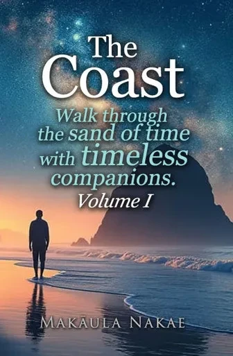 The Coast Volume 1: Walk through the sand of time with timeless companions.