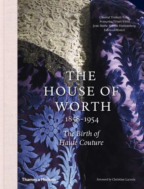 House Of Worth: The Birth Of Haute Couture