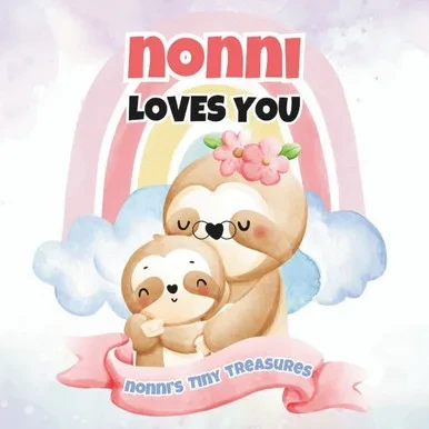 Nonni Loves You: Nonni's Tiny Treasures