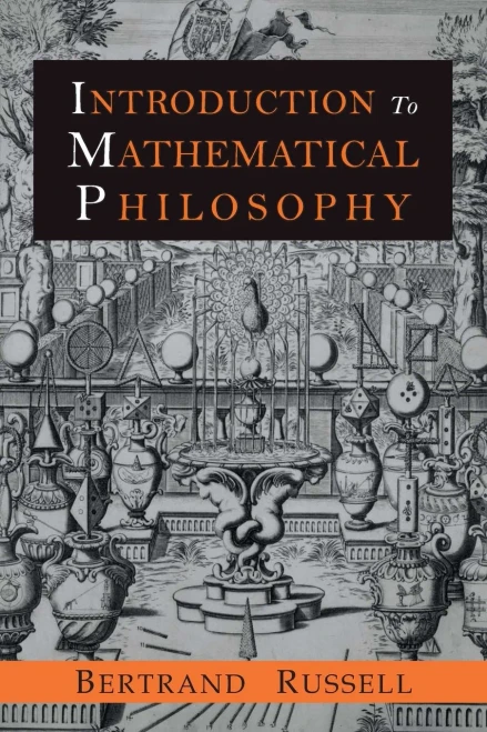 Introduction To Mathematical Philosophy