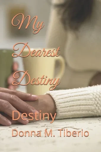 My Dearest Destiny: Destiny