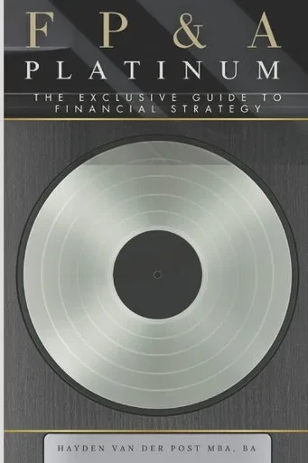 FP&A Platinum: The Exclusive Guide to Financial Strategy