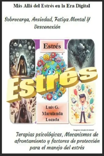 Más Allá del Estrés en la Era Digital: El Estrés en las Diferentes Etapas de la Vida