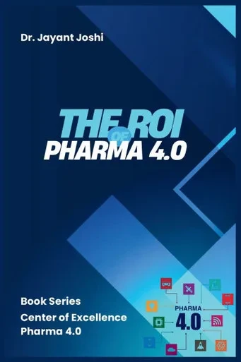The ROI of Pharma 4.0