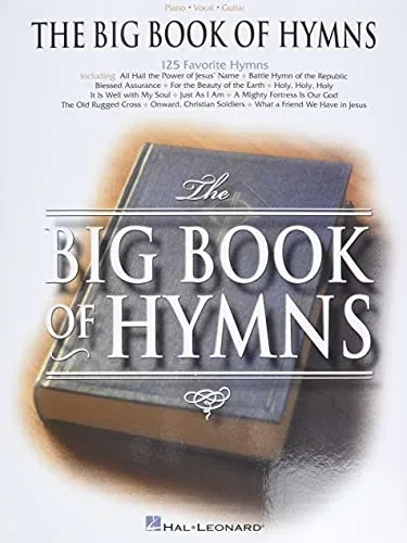 The Big Book Of Hymns Piano, Vocal And Guitar Chords