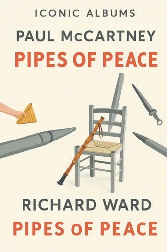 Iconic Albums - Paul McCartney - Pipes of Peace