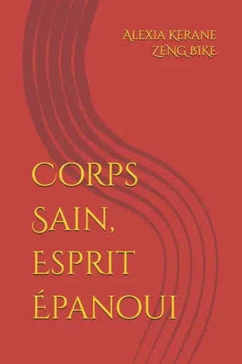 Corps Sain, Esprit Épanoui