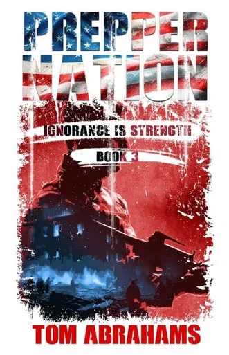 Prepper Nation: Ignorance is Strength