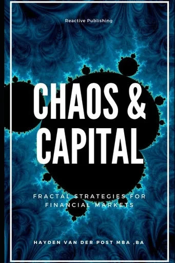 Chaos & Capital: Fractal Strategies for Financial Markets