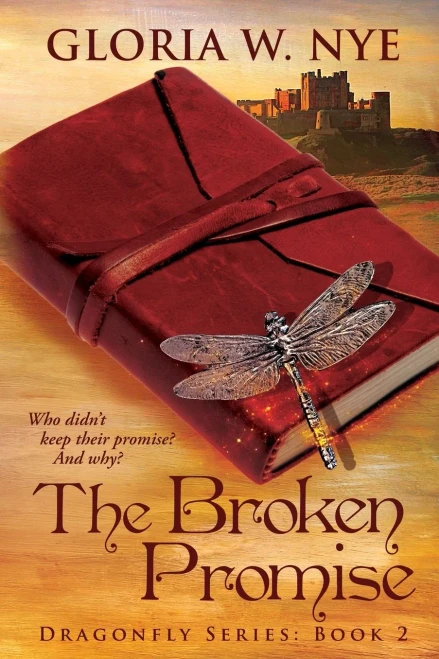 The Broken Promise (Dragonfly Series)