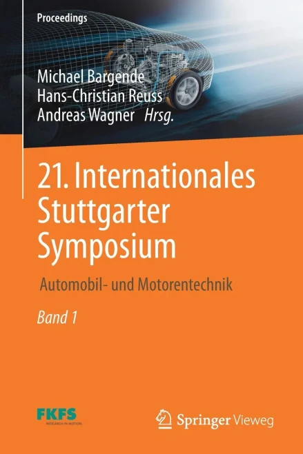 21. Internationales Stuttgarter Symposium: Automobil- Und Motorentechnik (Proceedings) (German And English Edition) - Paperback