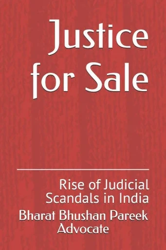 Justice for Sale: Rise of Judicial Scandals in India