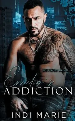 Emilio's Addiction