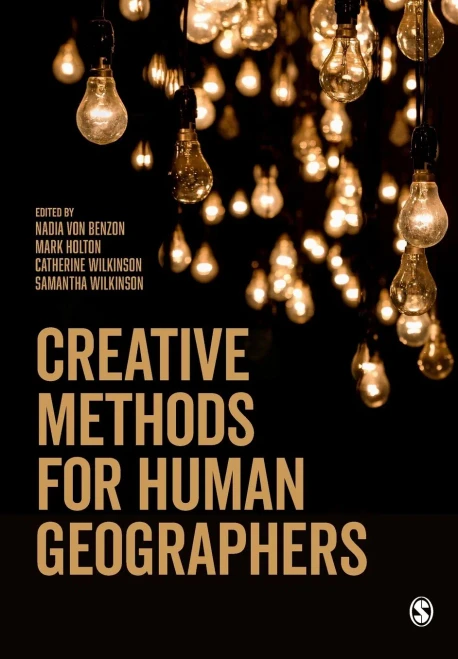 Creative Methods For Human Geographers - Paperback