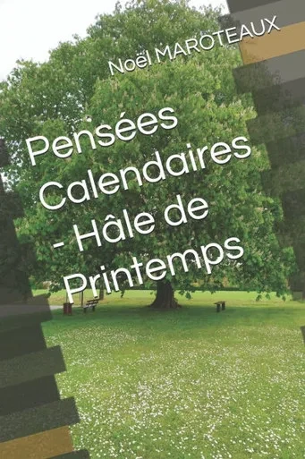 Pensées Calendaires - Hâle de Printemps