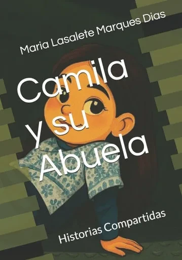 Camila y su Abuela: Historias Compartidas - 9798316851249