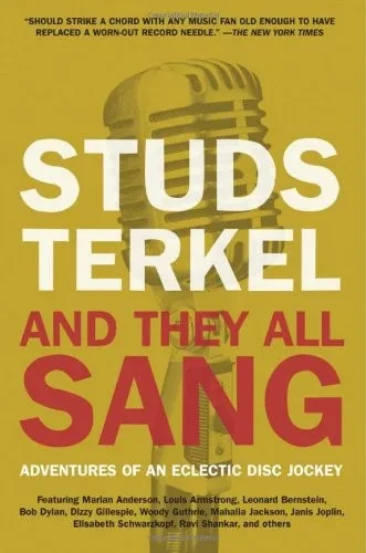 And They All Sang: Adventures Of An Eclectic Disc Jockey