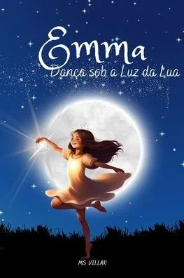 Emma: Dança sob a Luz da Lua