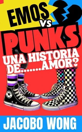 EMOS vs PUNKS: Una historia de ... Amor?